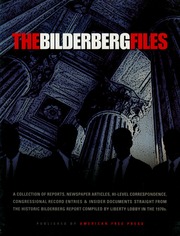 The Bilderberg Files